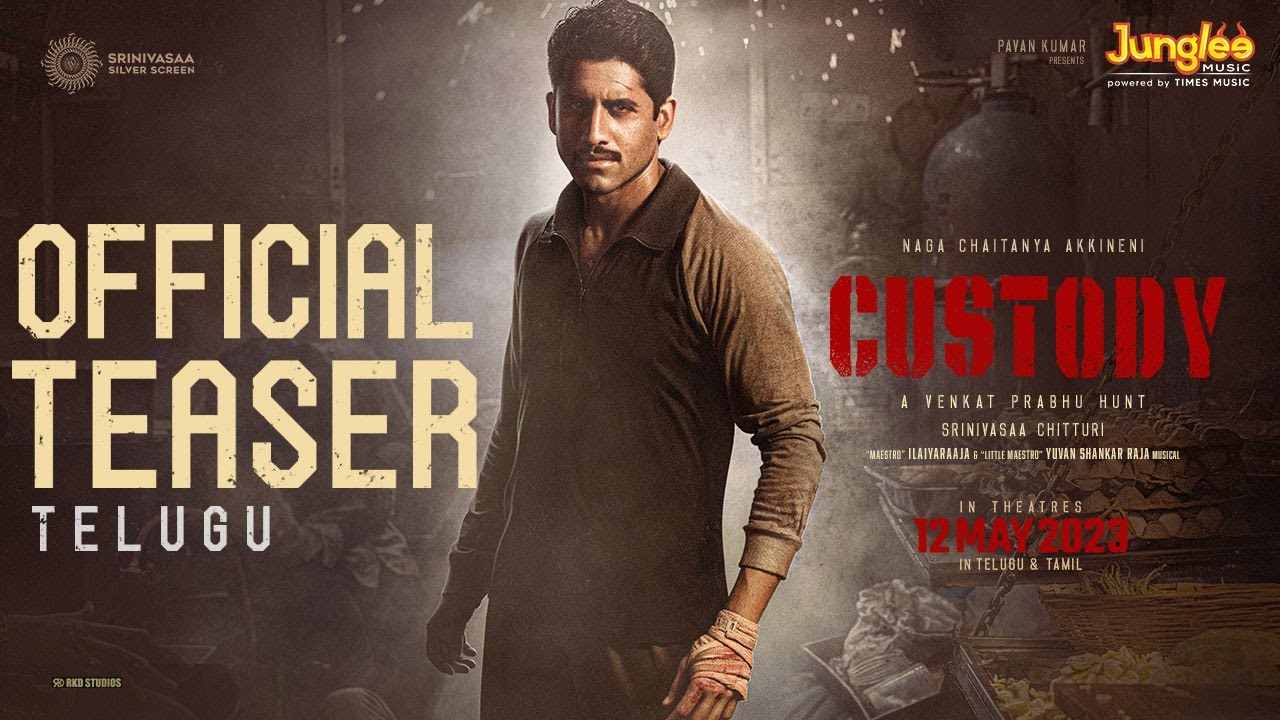 Custody Teaser : నిజం… నా కస్టడీలో.. నాగచైతన్య మాస్ యాక్షన్ ‘కస్టడీ’ సినిమా టీజర్ రిలీజ్..